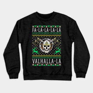 Fa-La-La-La Valhalla-La Viking God Ugly Christmas Crewneck Sweatshirt